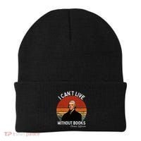 I Cannot Live Without Books Thomas Jefferson Beanie thumb 0