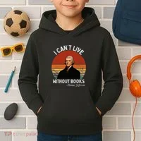 I Cannot Live Without Books Thomas Jefferson Kids Hoodie thumb 2