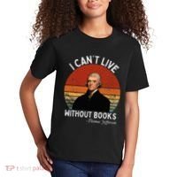 I Cannot Live Without Books Thomas Jefferson Kids T-Shirt thumb 2
