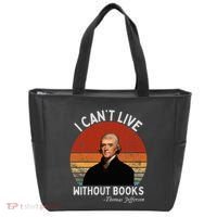 I Cannot Live Without Books Thomas Jefferson Tote Bag thumb 0