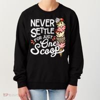 Ice Cream Lover Funny Dessert Lover Ice Cream Women's Sweatshirt thumb 0
