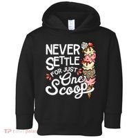Ice Cream Lover Funny Dessert Lover Ice Cream Toddler Hoodie thumb 0