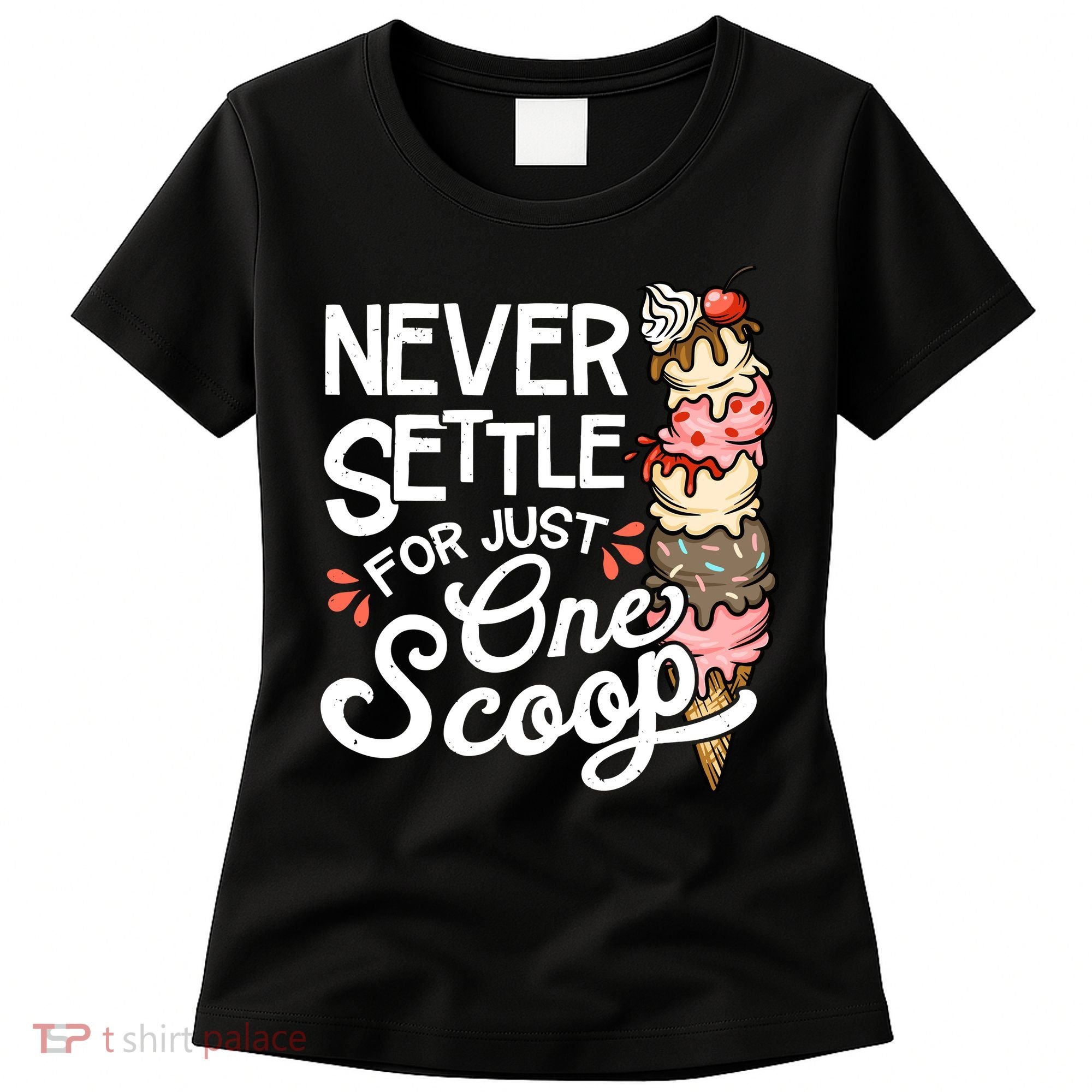 Ice Cream Lover Funny Dessert Lover Ice Cream Women's T-Shirt