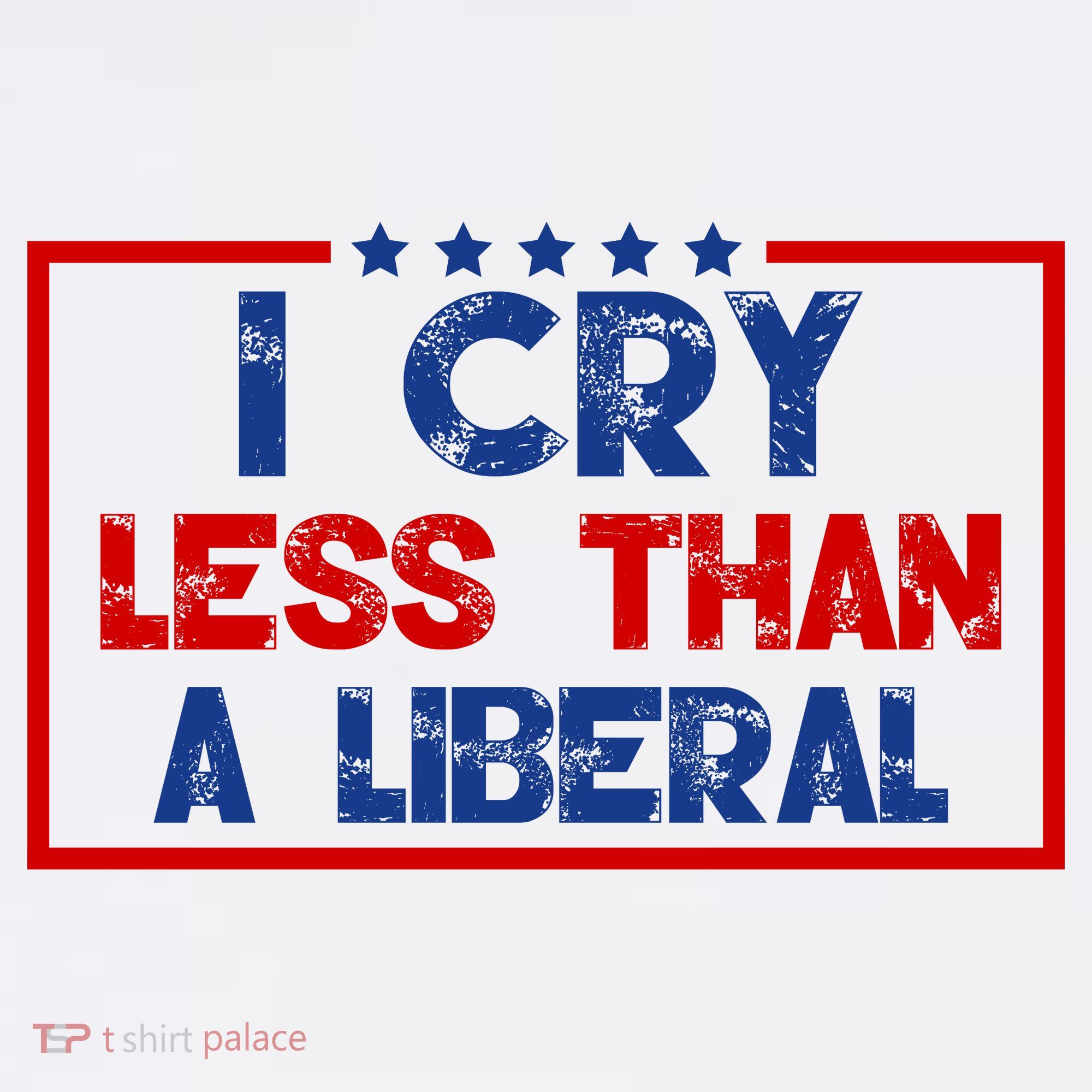 I Cry Less Than A Liberal Funny Political Women's Hoodie