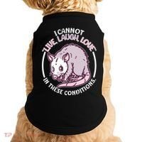 I Cannot Live Laugh Love In These Conditions Opossum Doggie Tank thumb 0