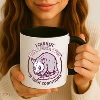 I Cannot Live Laugh Love In These Conditions Opossum Coffee Mug thumb 3