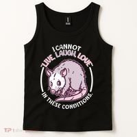 I Cannot Live Laugh Love In These Conditions Opossum Tank Top thumb 2