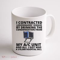 I Contracted Legionnaires' Disease By Drinking The Condensation From My AC Unit Coffee Mug thumb 1