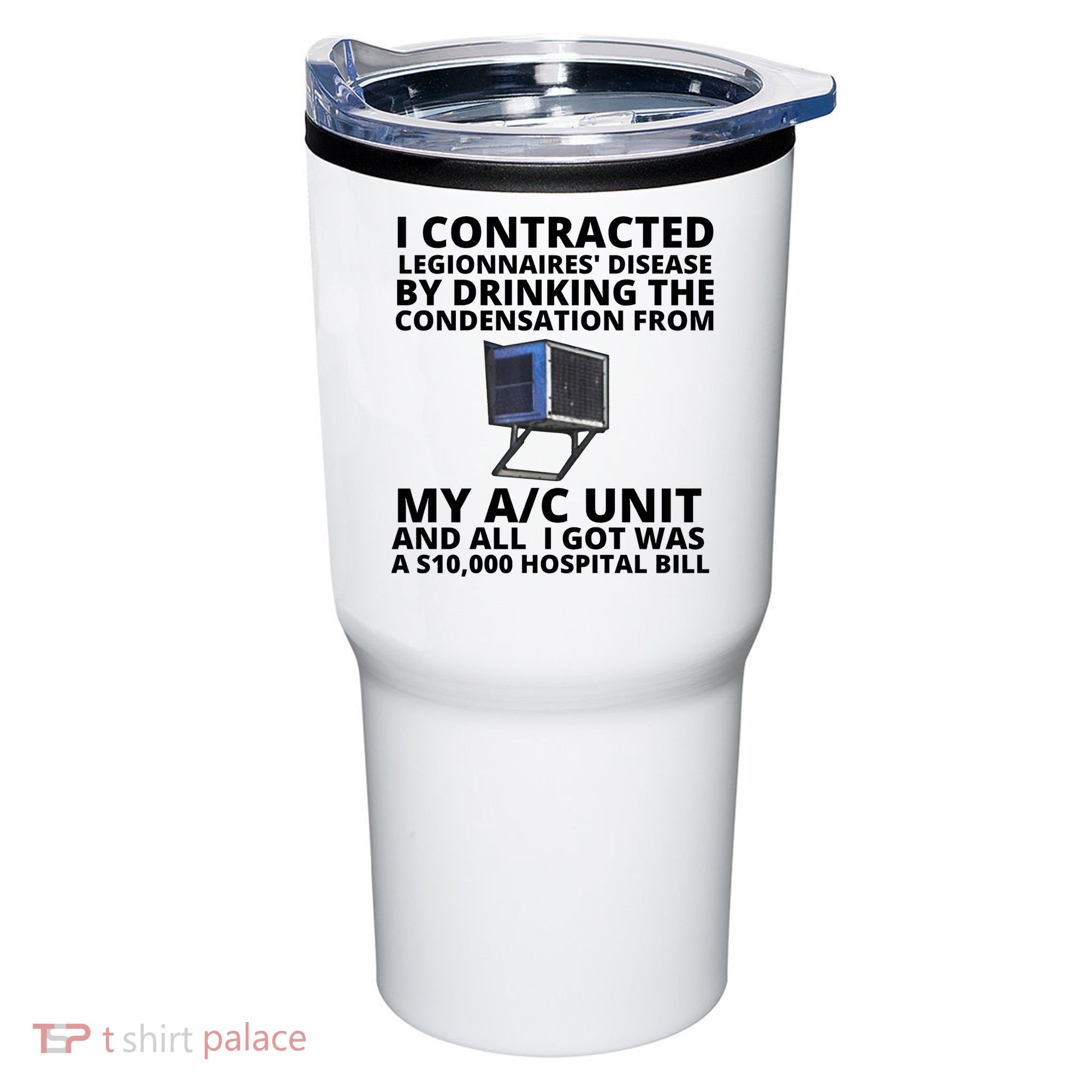 I Contracted Legionnaires' Disease By Drinking The Condensation From My AC Unit Tumbler