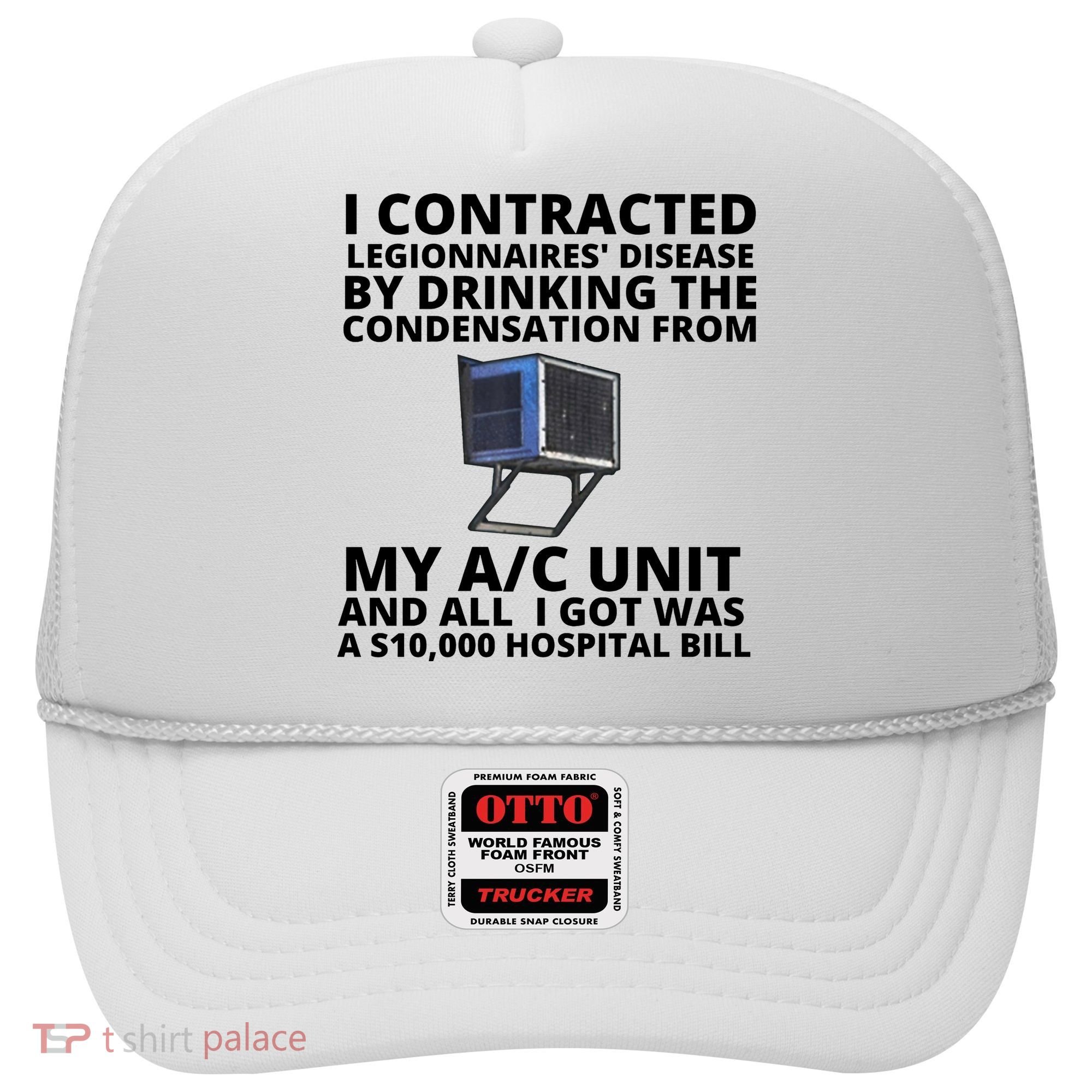 I Contracted Legionnaires' Disease By Drinking The Condensation From My AC Unit Hat