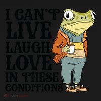 I CanT Live Laugh Love In These Conditions Toddler Hoodie thumb 2
