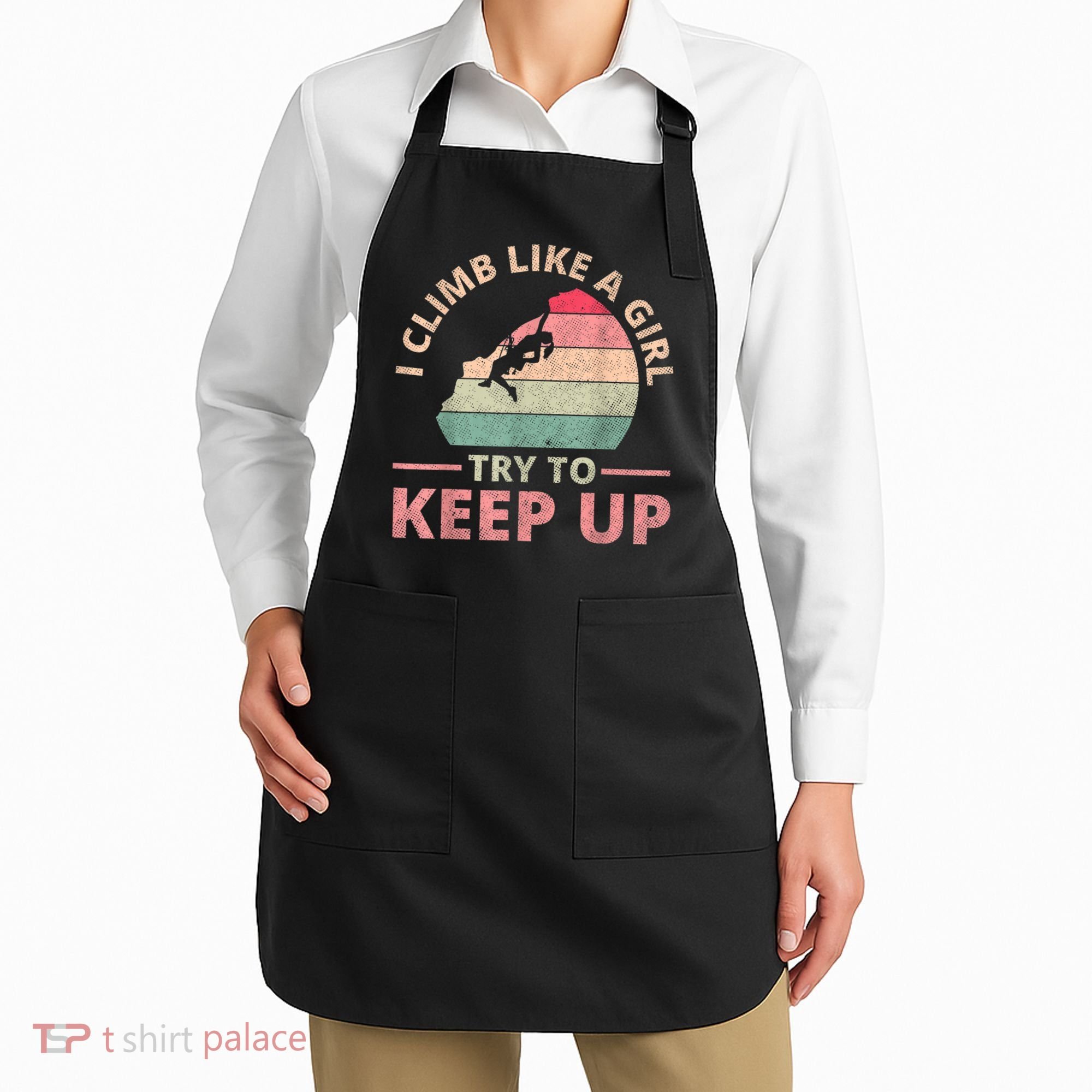 I Climb Like A Girl Rock Climbing Sunset Retro Apron