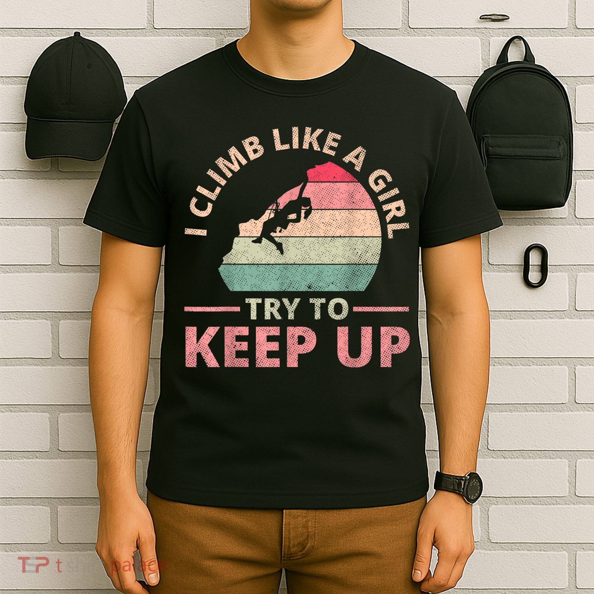 I Climb Like A Girl Rock Climbing Sunset Retro T-Shirt