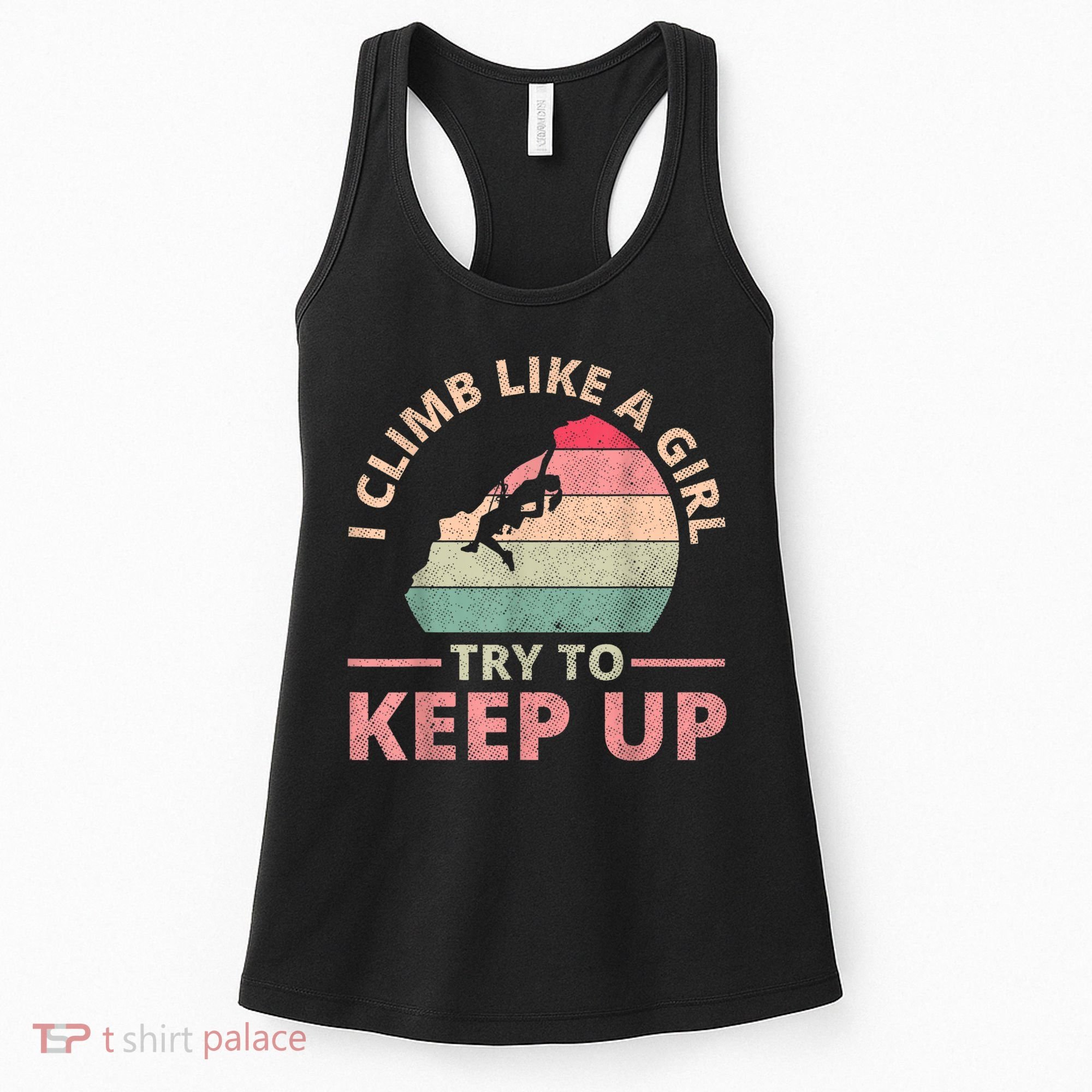 I Climb Like A Girl Rock Climbing Sunset Retro Women's Tank Top