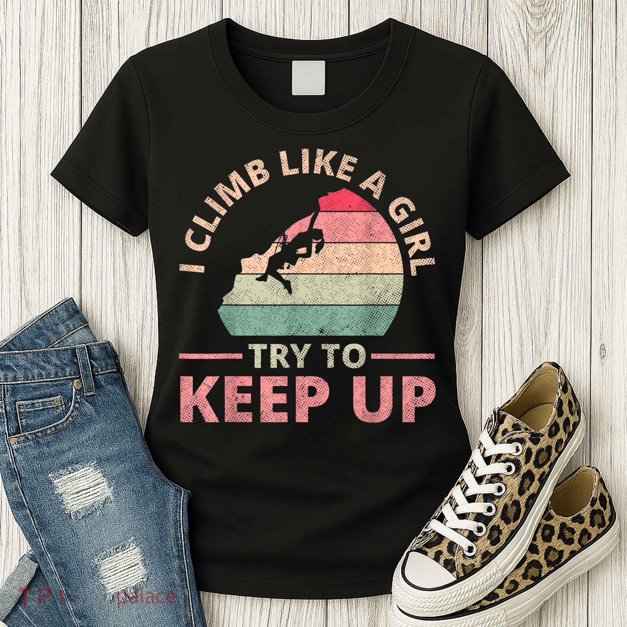 I Climb Like A Girl Rock Climbing Sunset Retro Women's T-Shirt