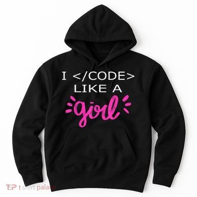 I Code Like A Girl Funny Binary Coding Computer Science Hoodie