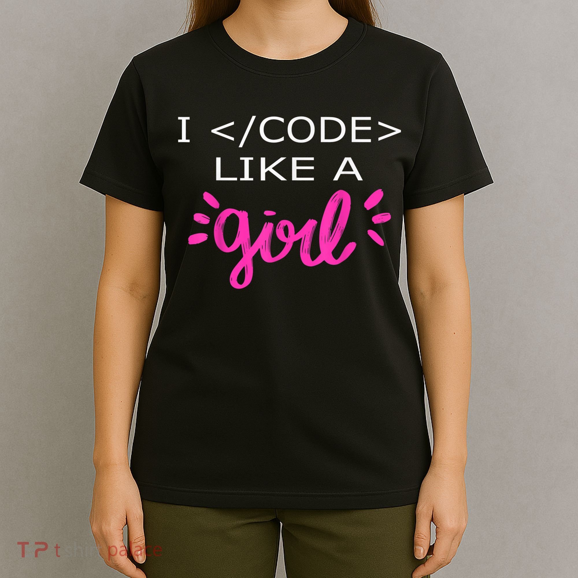 I Code Like A Girl Funny Binary Coding Computer Science T-Shirt