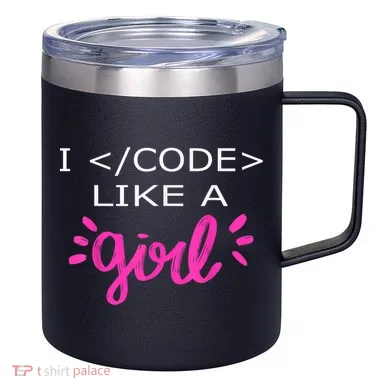 I Code Like A Girl Funny Binary Coding Computer Science 12oz Stainless Steel Coffee Mug