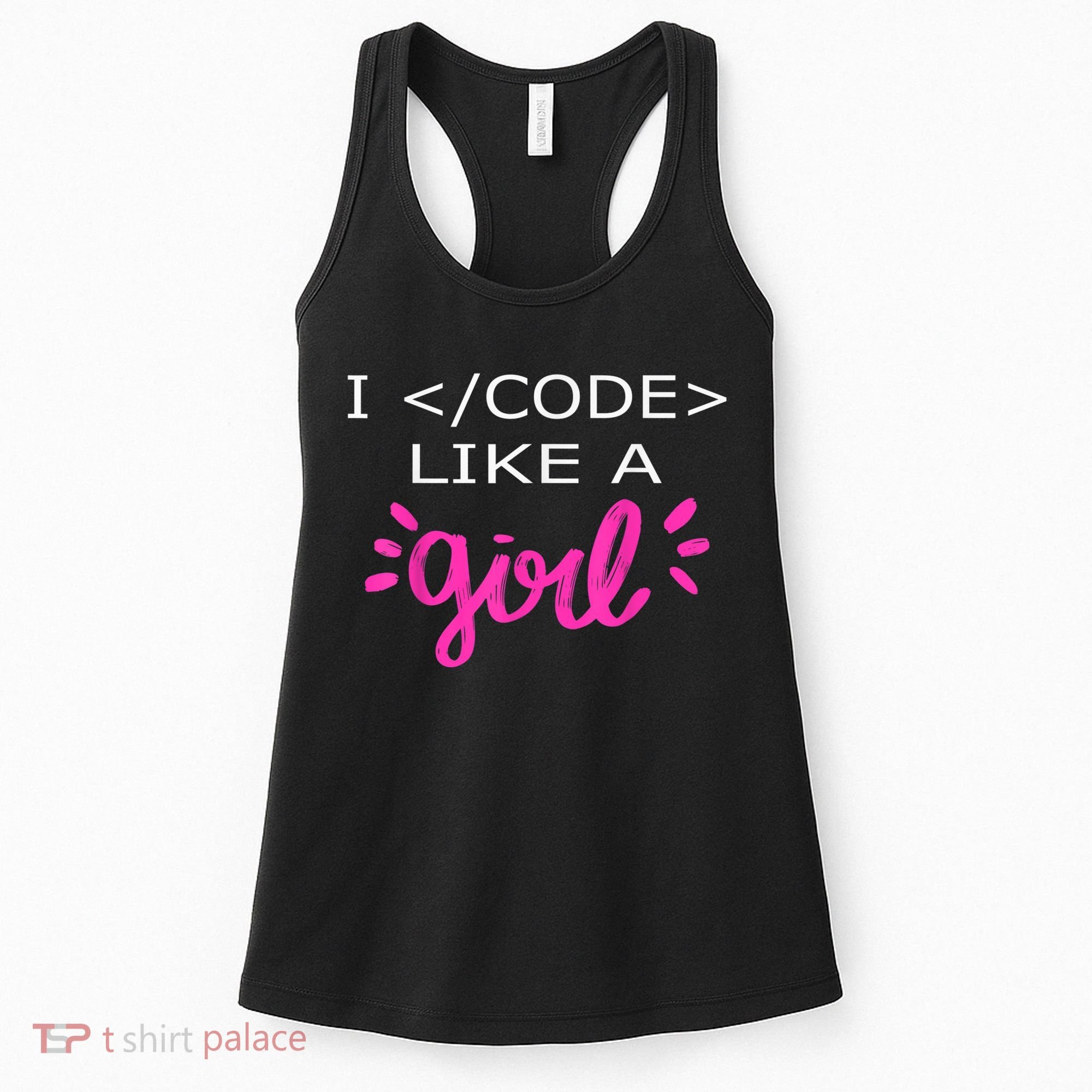 I Code Like A Girl Funny Binary Coding Computer Science Women's Tank Top