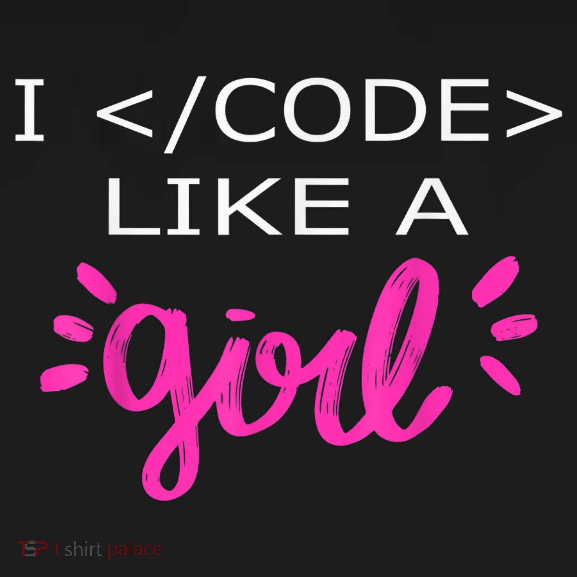 I Code Like A Girl Funny Binary Coding Computer Science Tank Top