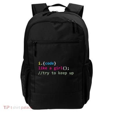 I Code Like A Girl Try To Keep Up Funny Coding Developer Backpack