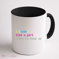 I Code Like A Girl Try To Keep Up Funny Coding Developer Coffee Mug thumb 1