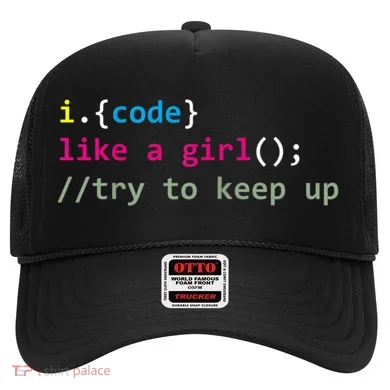 I Code Like A Girl Try To Keep Up Funny Coding Developer Hat