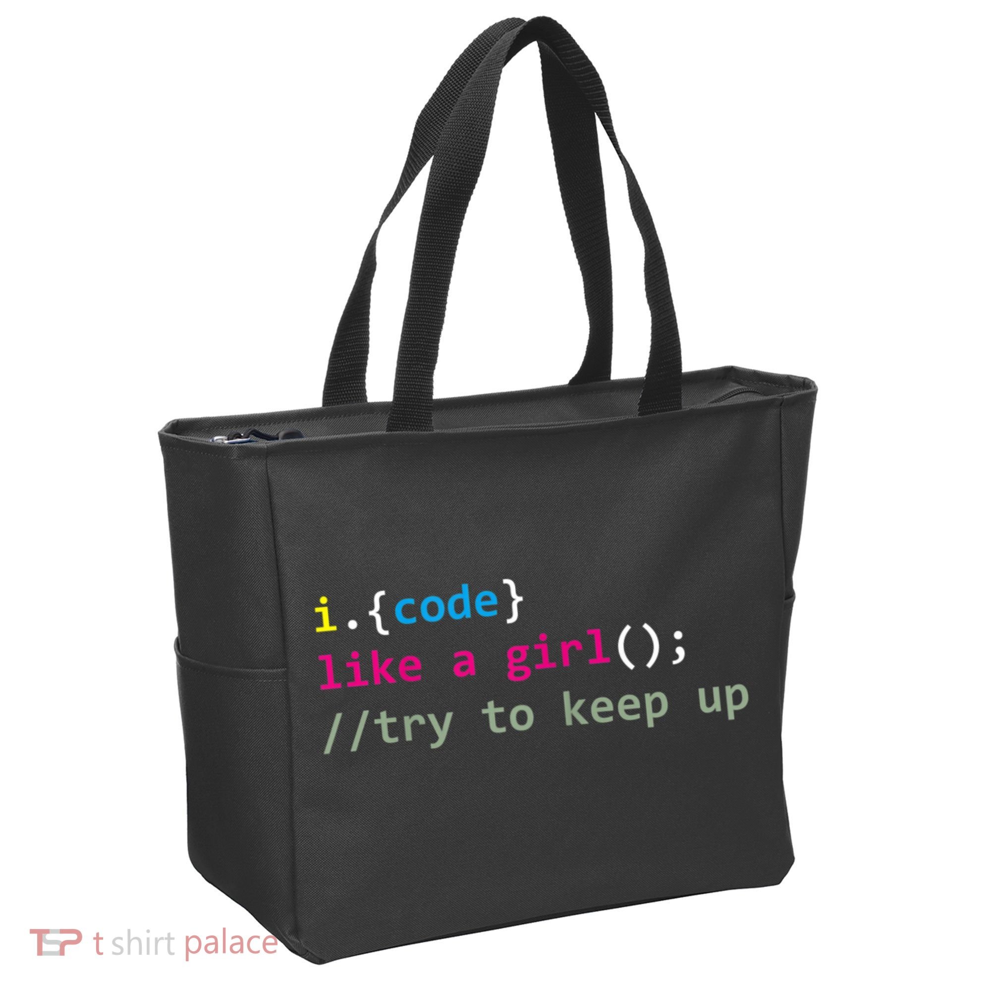 I Code Like A Girl Try To Keep Up Funny Coding Developer Tote Bag