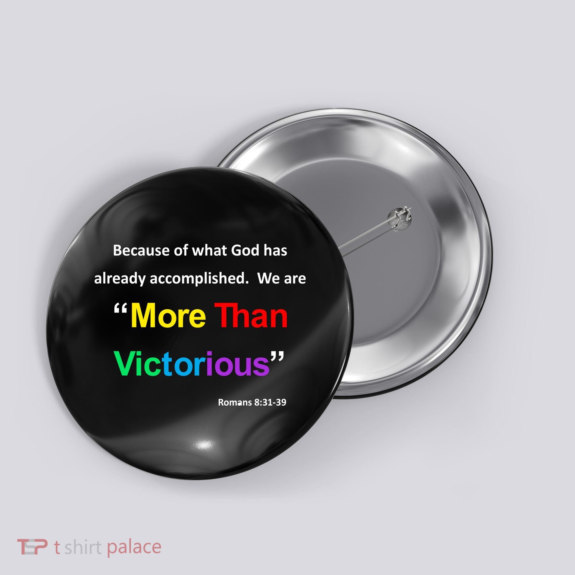 Inspirational Christian More Than Victorious Romans 8:31 Button