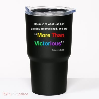 Inspirational Christian More Than Victorious Romans 8:31 Tumbler