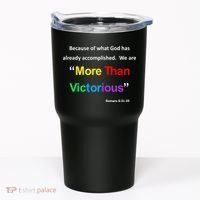 Inspirational Christian More Than Victorious Romans 8:31 Tumbler thumb 0
