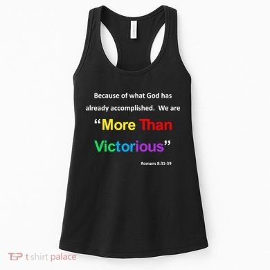 Inspirational Christian More Than Victorious Romans 8:31 Women's Tank Top