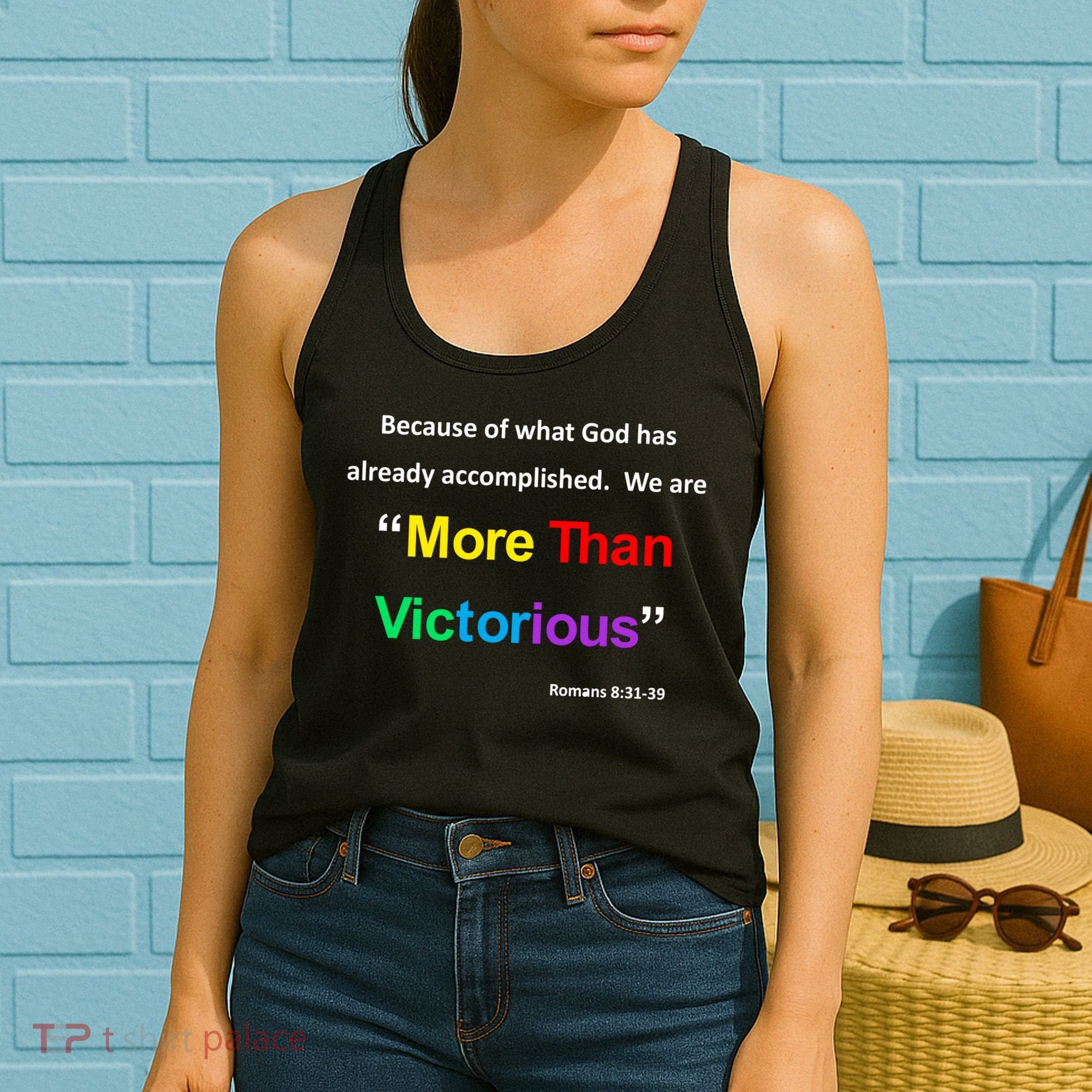 Inspirational Christian More Than Victorious Romans 8:31 Women's Tank Top