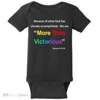 Inspirational Christian More Than Victorious Romans 8:31 Baby Bodysuit thumb 0