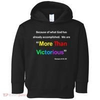 Inspirational Christian More Than Victorious Romans 8:31 Toddler Hoodie thumb 0