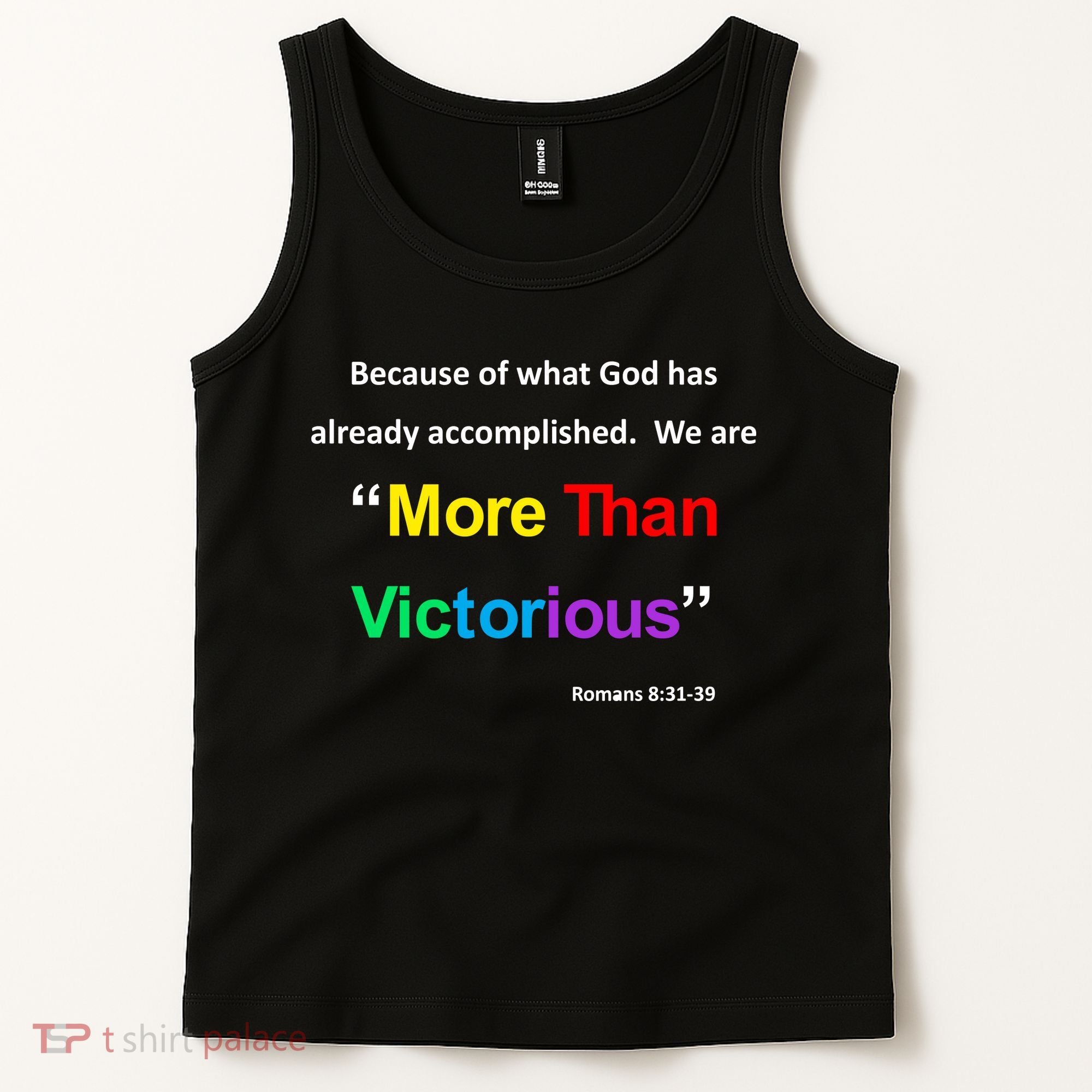 Inspirational Christian More Than Victorious Romans 8:31 Tank Top