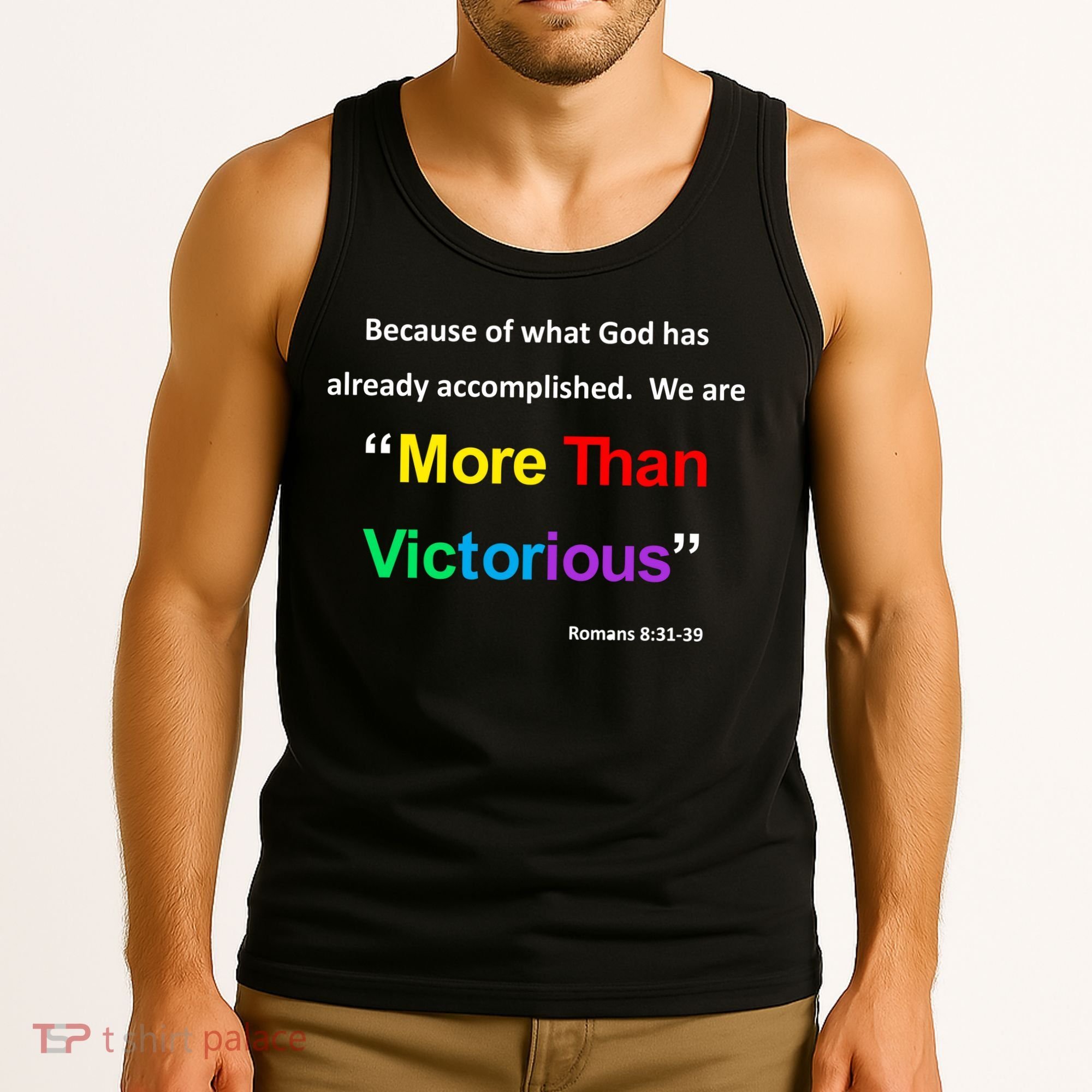 Inspirational Christian More Than Victorious Romans 8:31 Tank Top