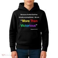 Inspirational Christian More Than Victorious Romans 8:31 Kids Hoodie thumb 4