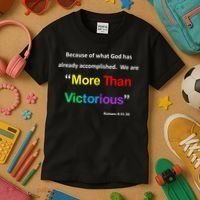 Inspirational Christian More Than Victorious Romans 8:31 Kids T-Shirt thumb 3