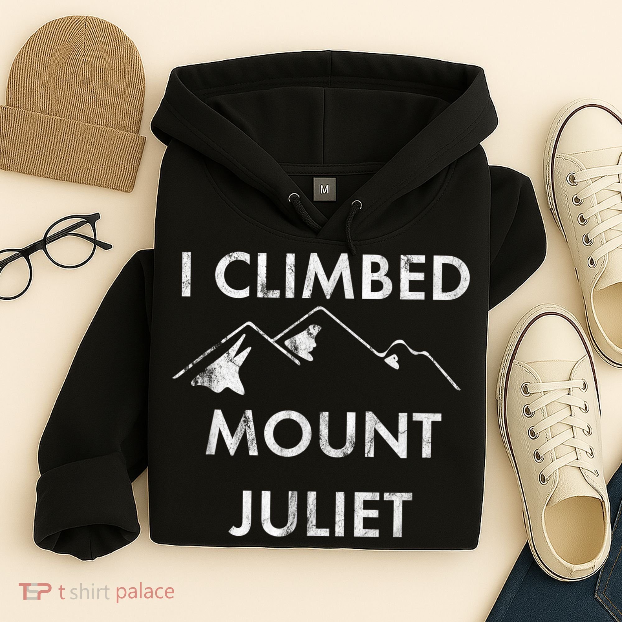 I Climbed Mount Juliet Distressed Funny Hoodie