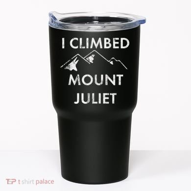 I Climbed Mount Juliet Distressed Funny Tumbler