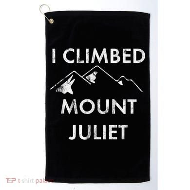 I Climbed Mount Juliet Distressed Funny Golf Towel