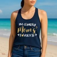 I'm Clearly Mom's Favorite Son or Daughter Funny Mom's Women's Tank Top thumb 2
