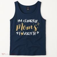 I'm Clearly Mom's Favorite Son or Daughter Funny Mom's Tank Top thumb 2