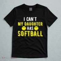 I Can't My Daughter Has Softball Dad And Mom Mother's Day T-Shirt thumb 5