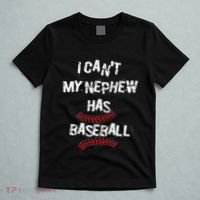 I CanT My Nephew Has Baseball Baseball Aunt Uncle T-Shirt thumb 5