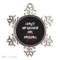 I CanT My Nephew Has Baseball Baseball Aunt Uncle Ornament thumb 0
