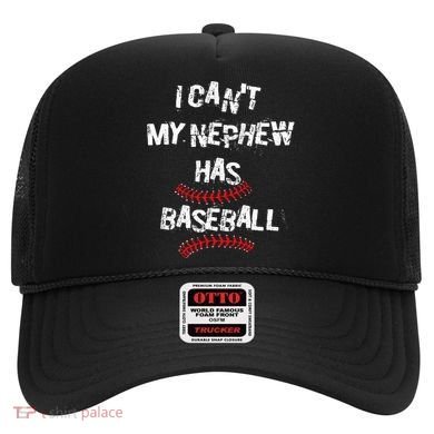 I CanT My Nephew Has Baseball Baseball Aunt Uncle Hat