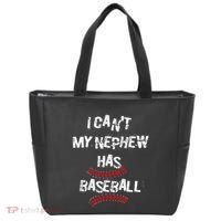 I CanT My Nephew Has Baseball Baseball Aunt Uncle Tote Bag thumb 0