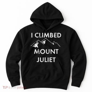 I Climbed Mount Juliet Distressed Hoodie